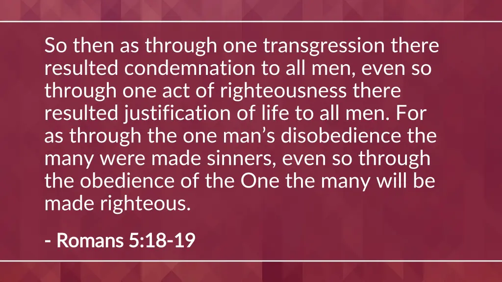 so then as through one transgression there