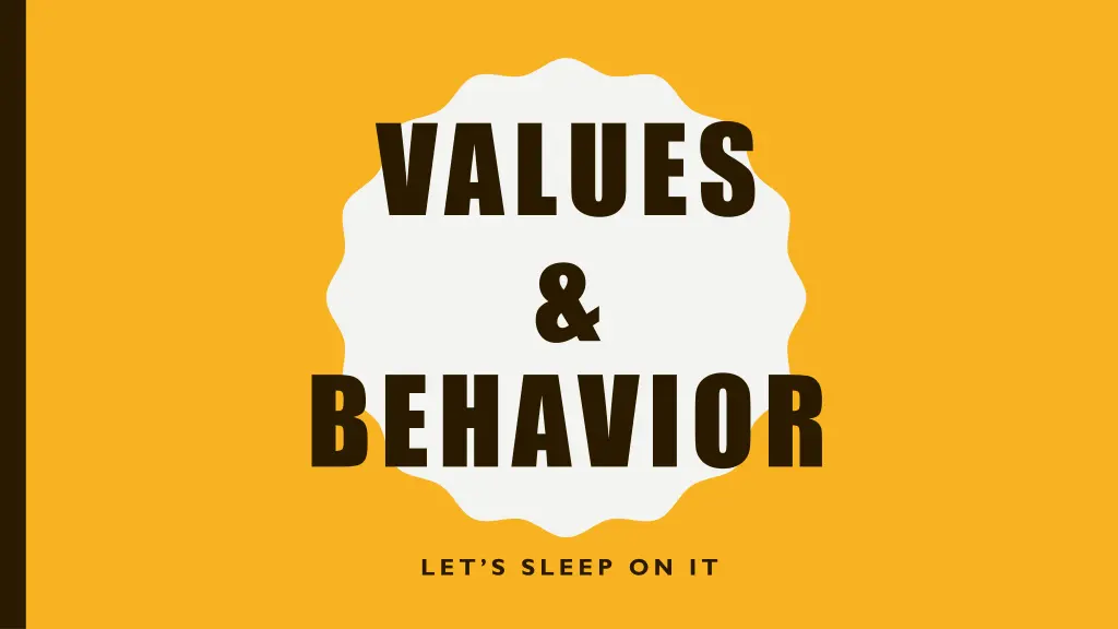 values behavior