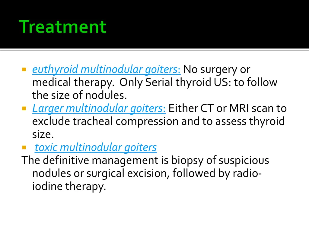 euthyroid multinodular goiters no surgery