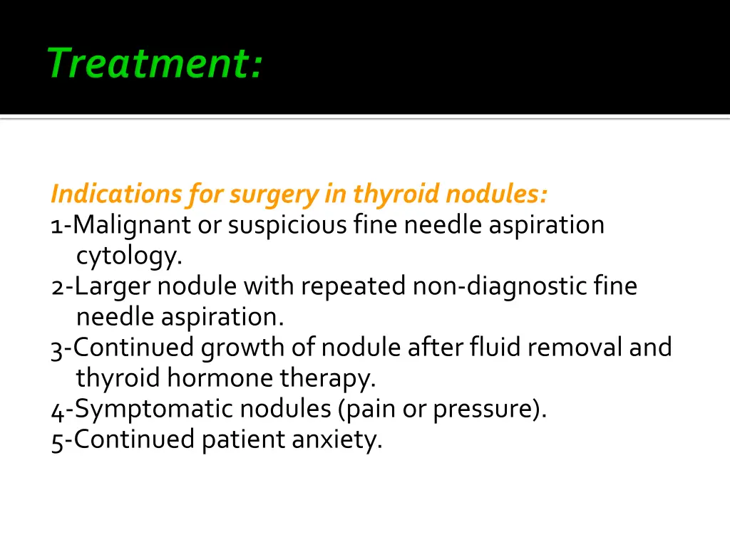 indications for surgery in thyroid nodules