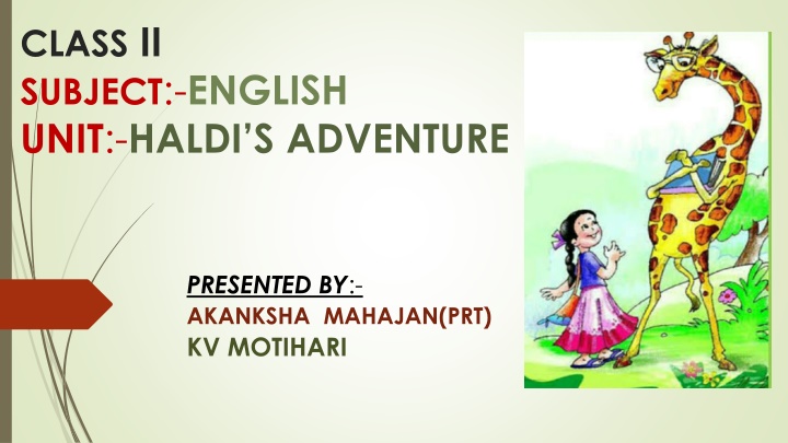 class ii subject english unit haldi s adventure