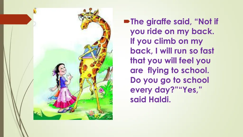 t he giraffe said not if you ride on my back