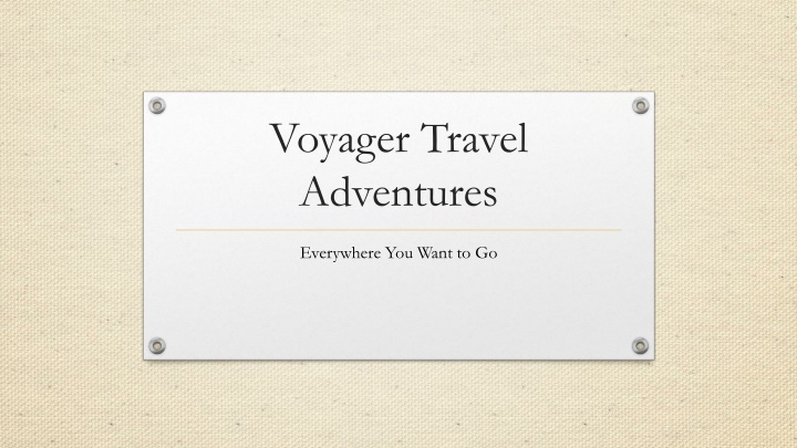 voyager travel adventures