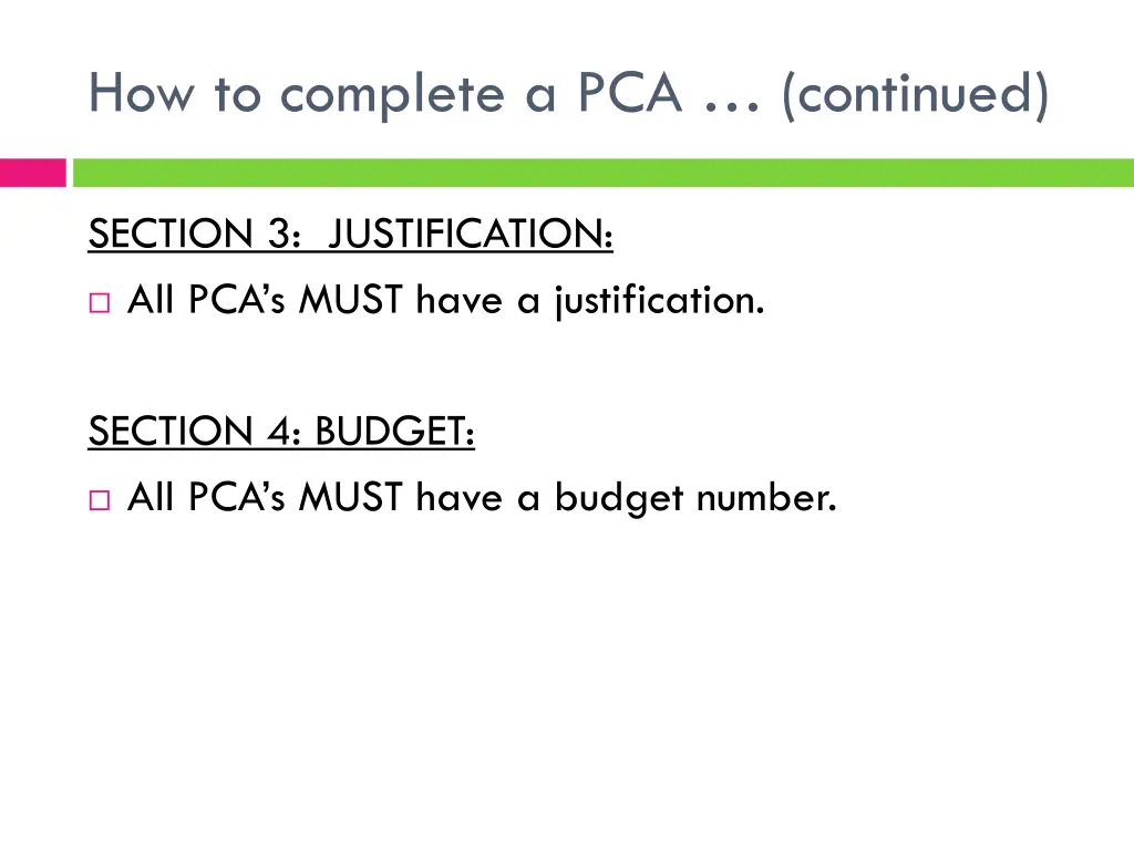 how to complete a pca continued 2