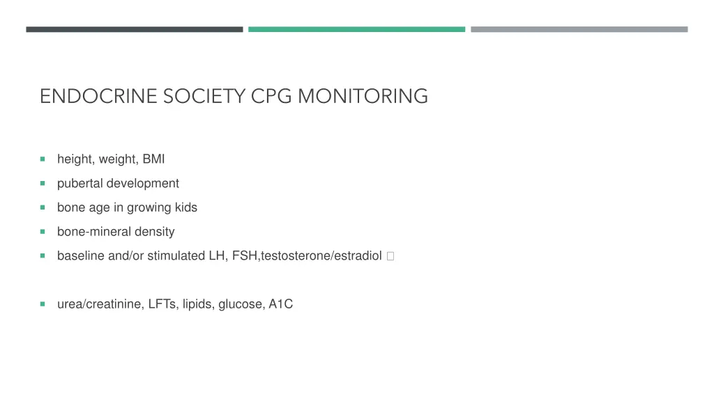 endocrine society cpg monitoring