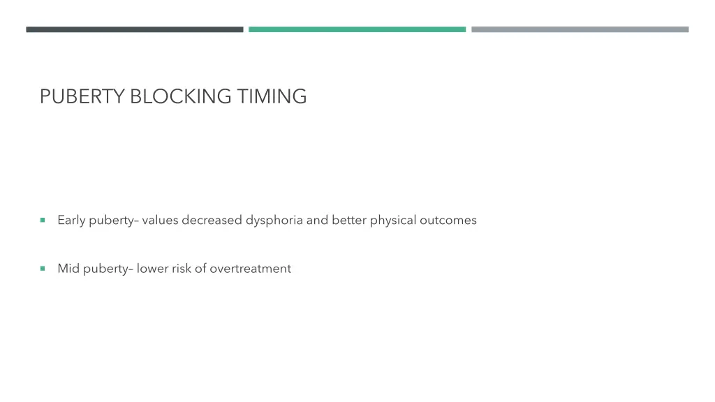 puberty blocking timing