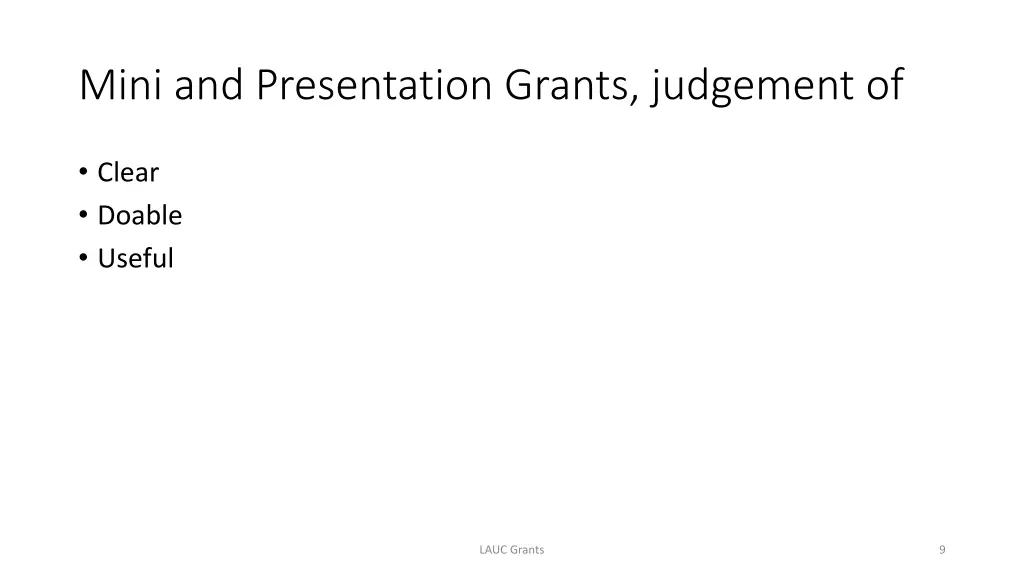 mini and presentation grants judgement of