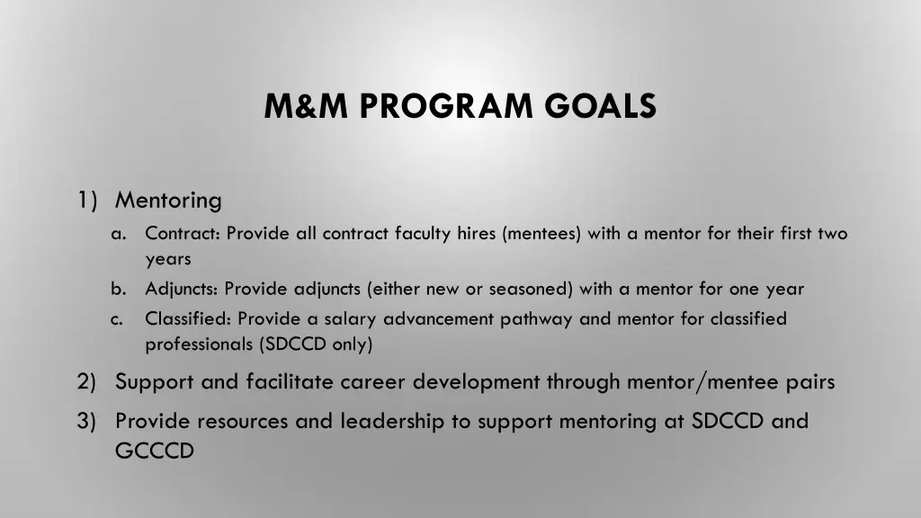 m m program goals
