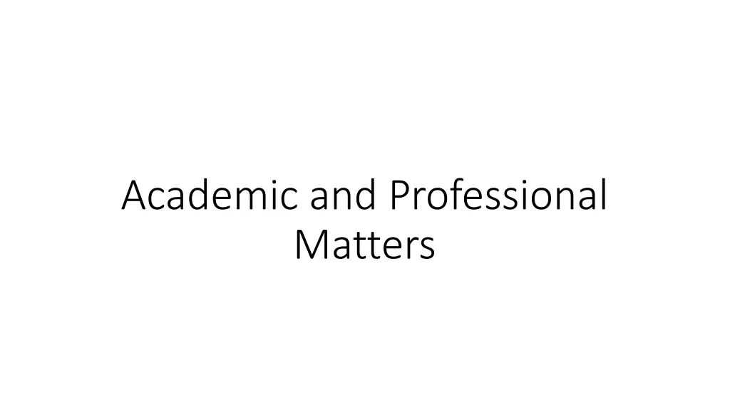 academic and professional matters