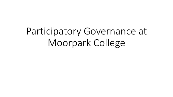 participatory governance at moorpark college