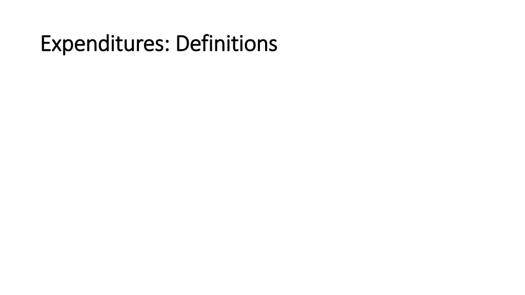 expenditures definitions expenditures definitions