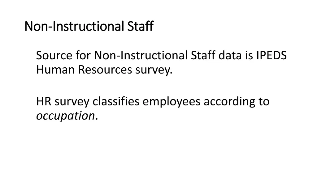 non non instructional staff instructional staff
