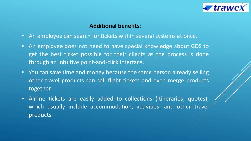 additional benefits