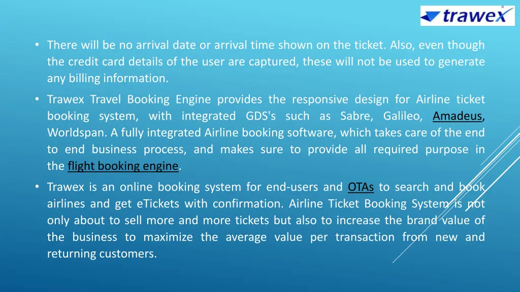 there will be no arrival date or arrival time