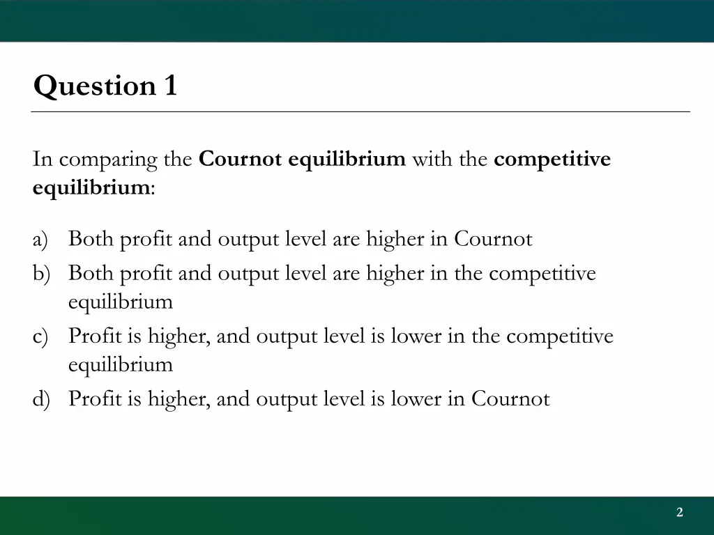 question 1