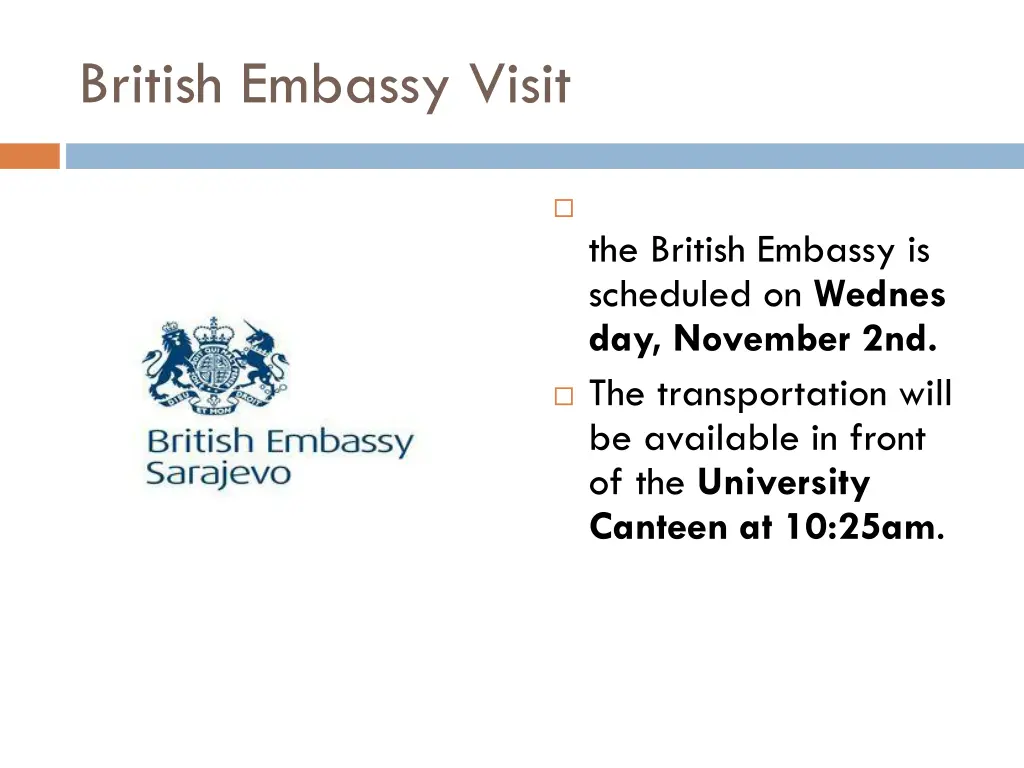 british embassy visit