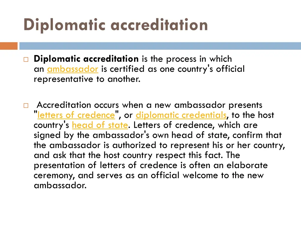 diplomatic accreditation
