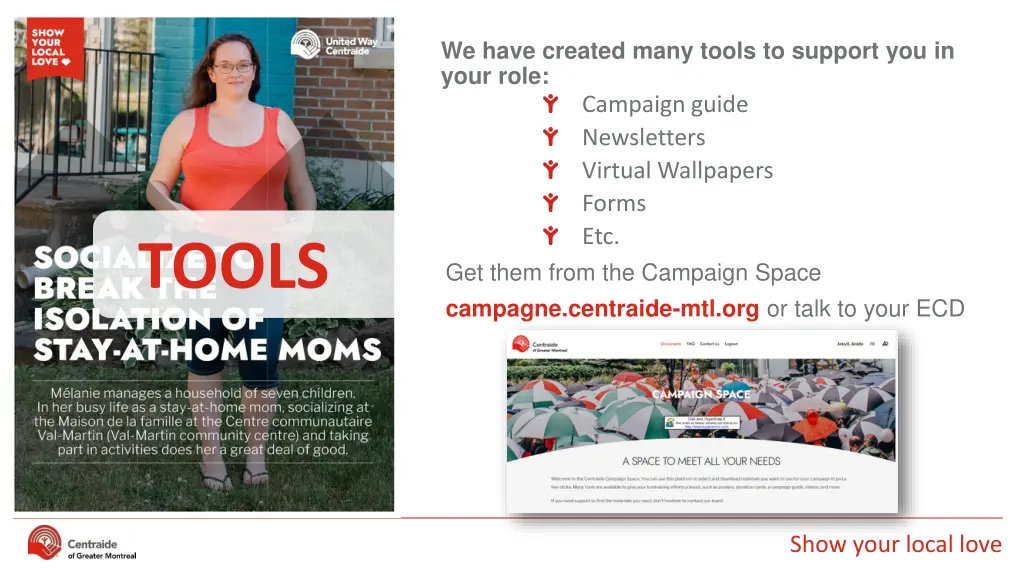 we have created many tools to support you in your