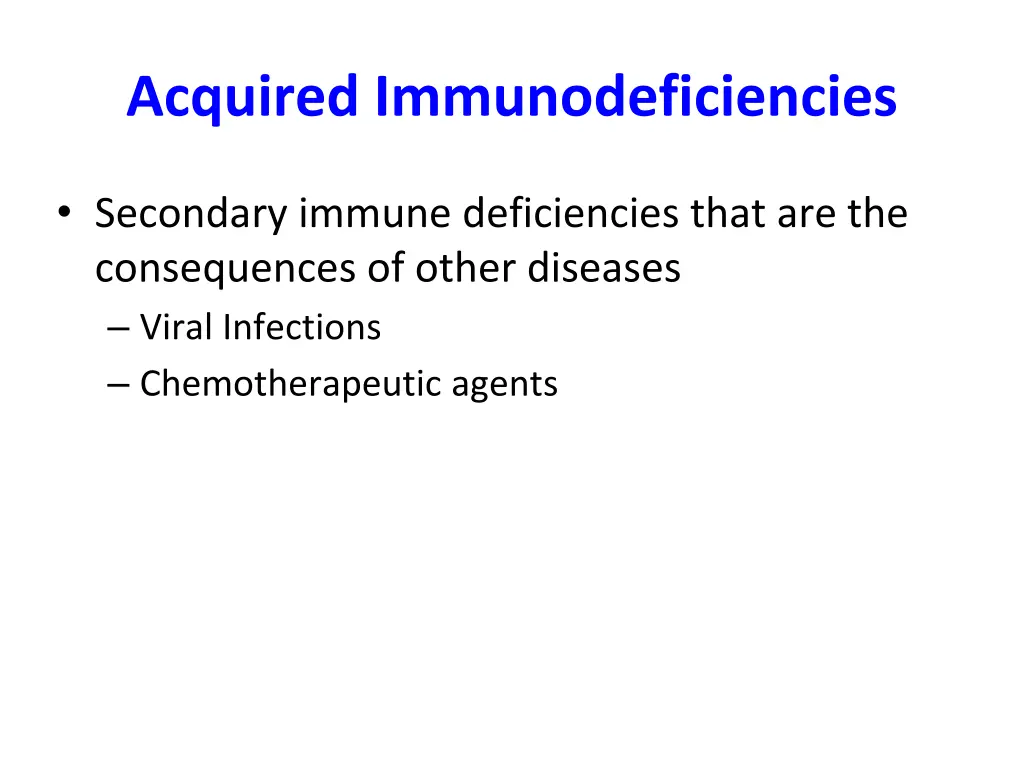 acquired immunodeficiencies 1