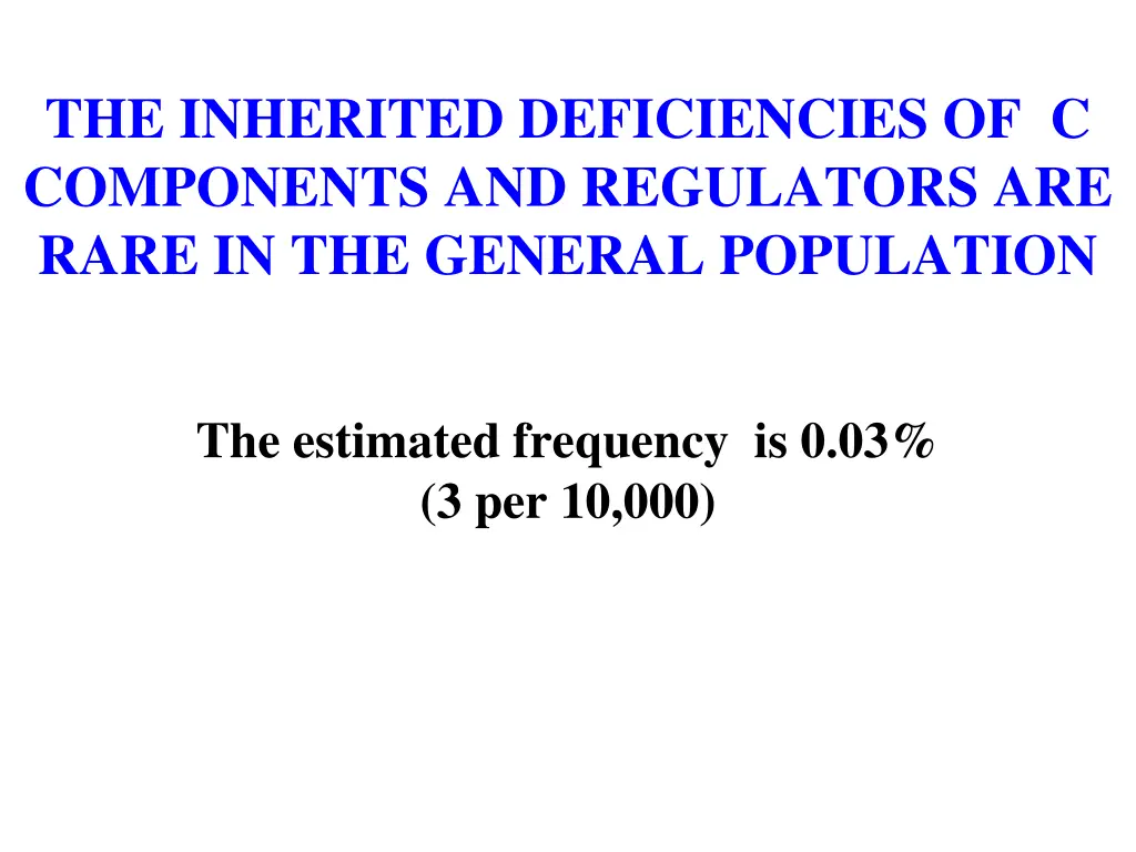 the inherited deficiencies of c components