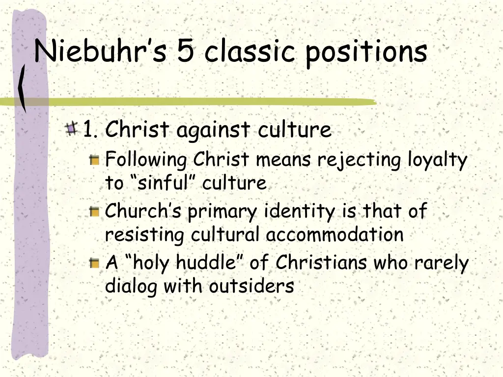 niebuhr s 5 classic positions