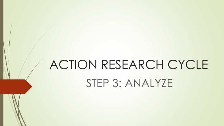 action research cycle step 3 analyze