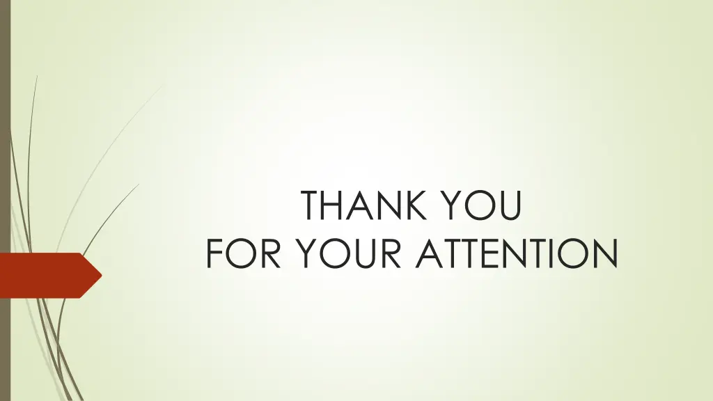 thank you for your attention