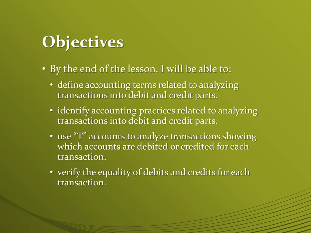 objectives