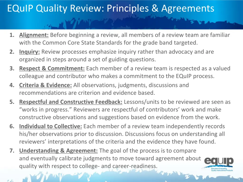 equip quality review principles agreements