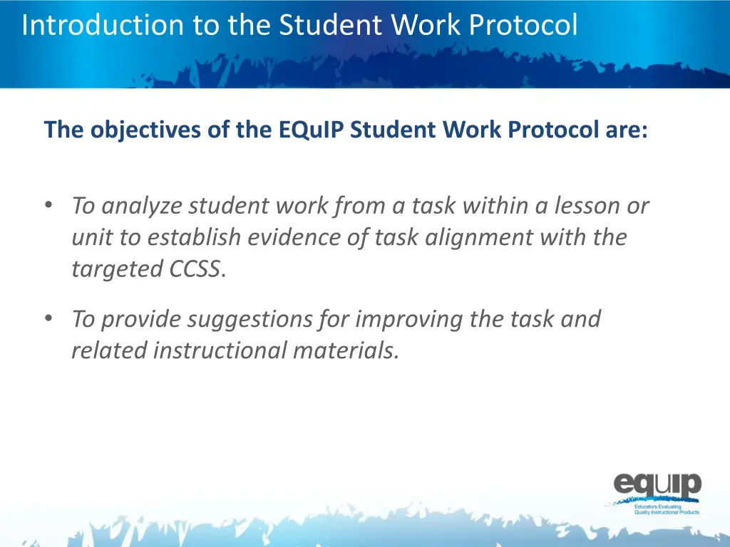 introduction to the student work protocol