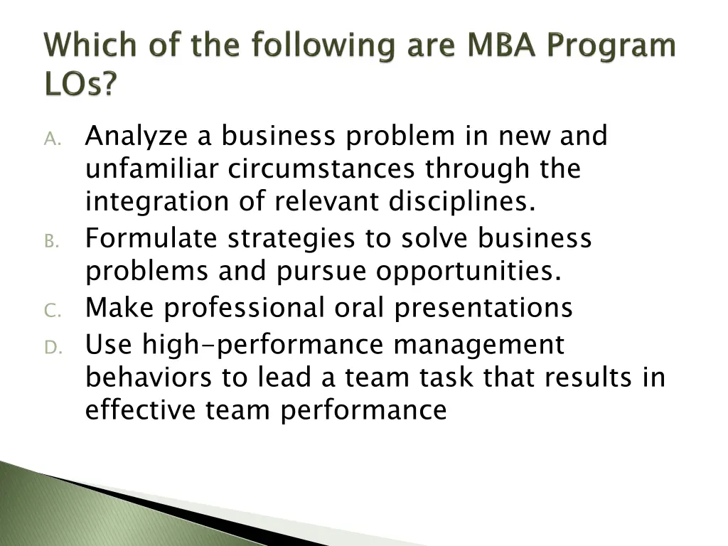 a analyze a business problem