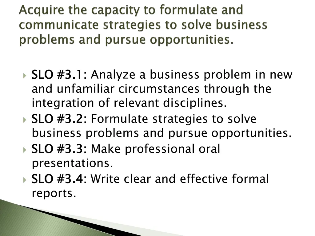 slo and unfamiliar circumstances through