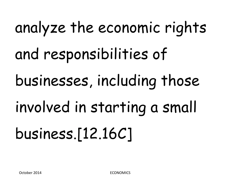 analyze the economic rights and responsibilities