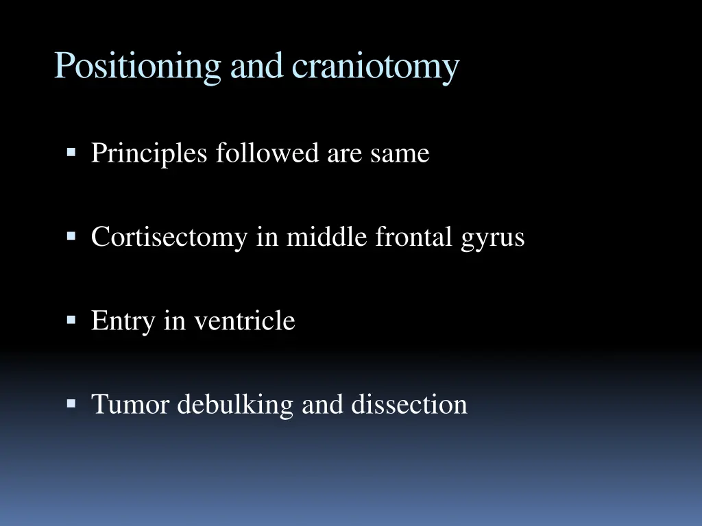 positioning and craniotomy 1