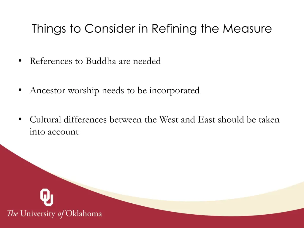 things to consider in refining the measure
