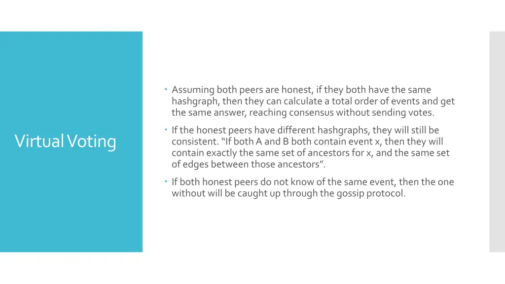 assuming both peers are honest if they both have
