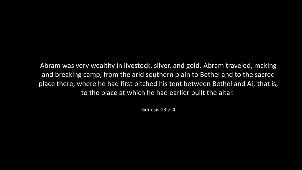 abram was very wealthy in livestock silver