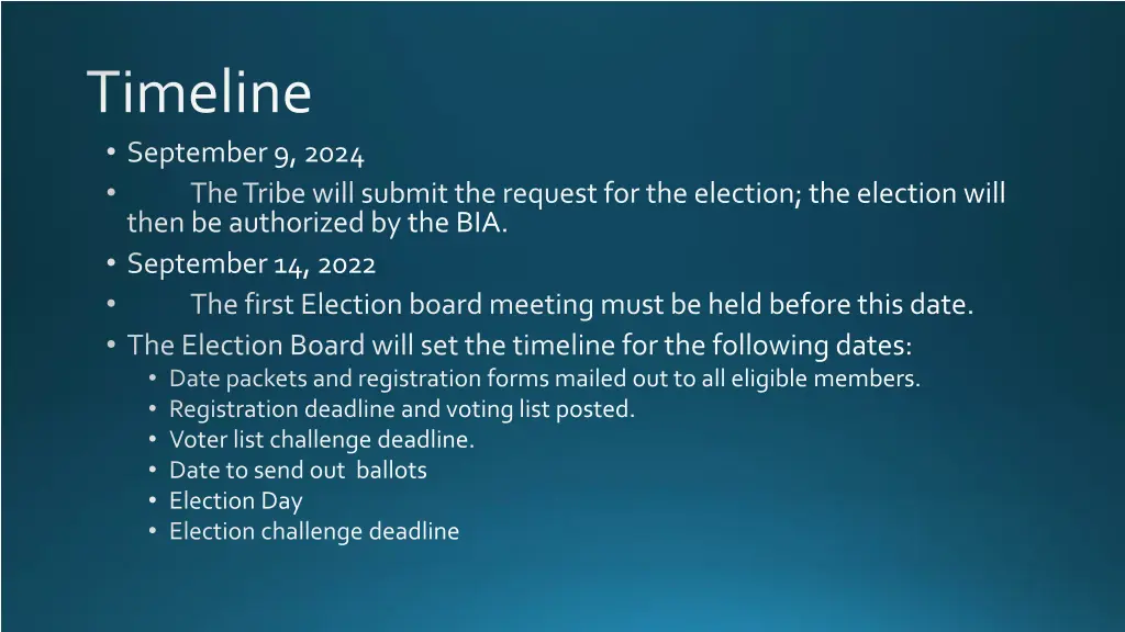 timeline september 9 2024 the tribe will submit