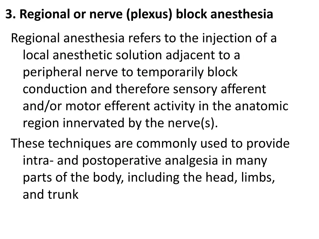 3 regional or nerve plexus block anesthesia