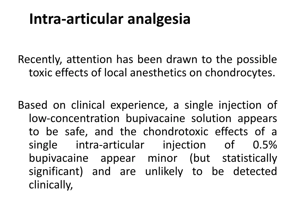intra articular analgesia