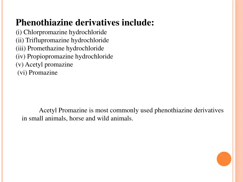 phenothiazine derivatives include