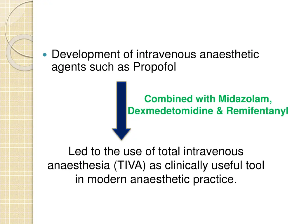 development of intravenous anaesthetic agents
