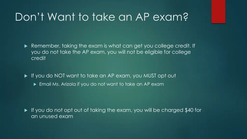 don t want to take an ap exam