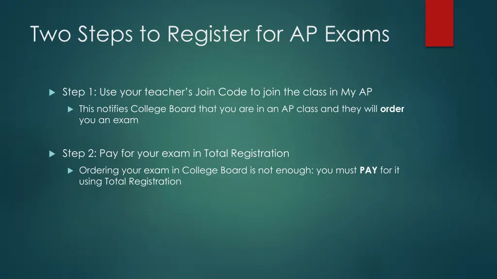 two steps to register for ap exams