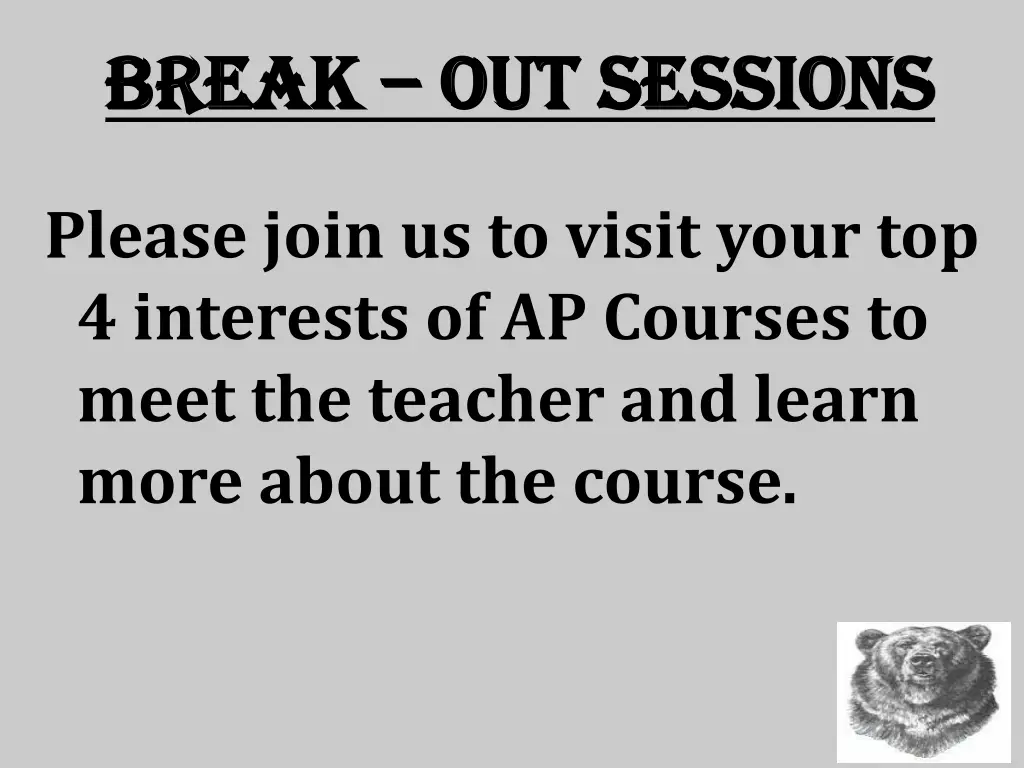 break break out sessions out sessions