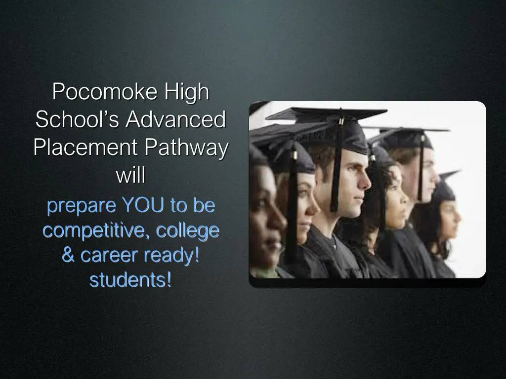 pocomoke high school s advanced placement pathway