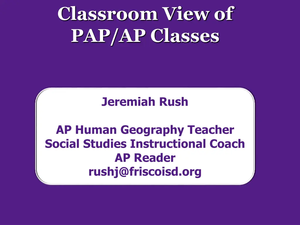 classroom view of pap ap classes
