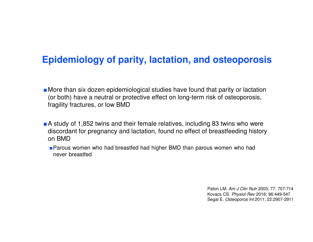 epidemiology of parity lactation and osteoporosis