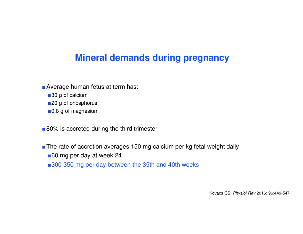 mineral demands during pregnancy