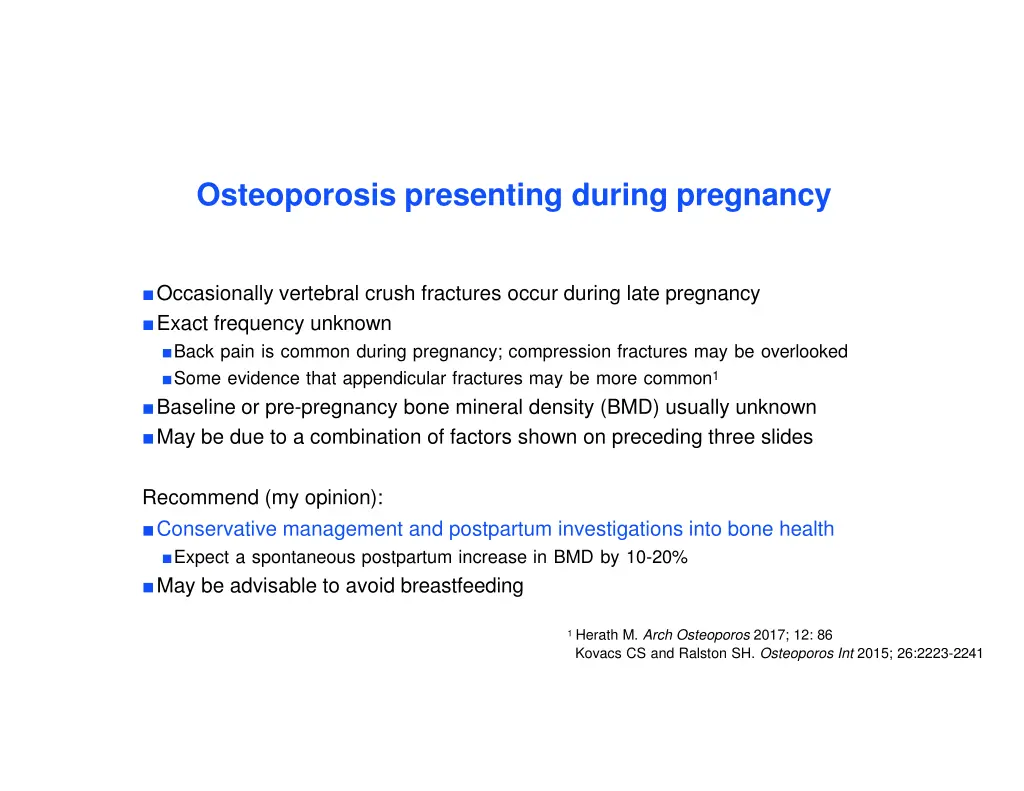 osteoporosis presenting during pregnancy